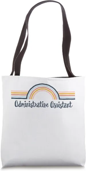 Administrative Assistant Rainbow, Administrative Assistant Tote Bag