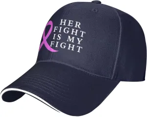 Her Fight is My Fight Breast Cancer Awareness Hat Adult Adjustable Mountaineering Classic Washed Casquette Cap