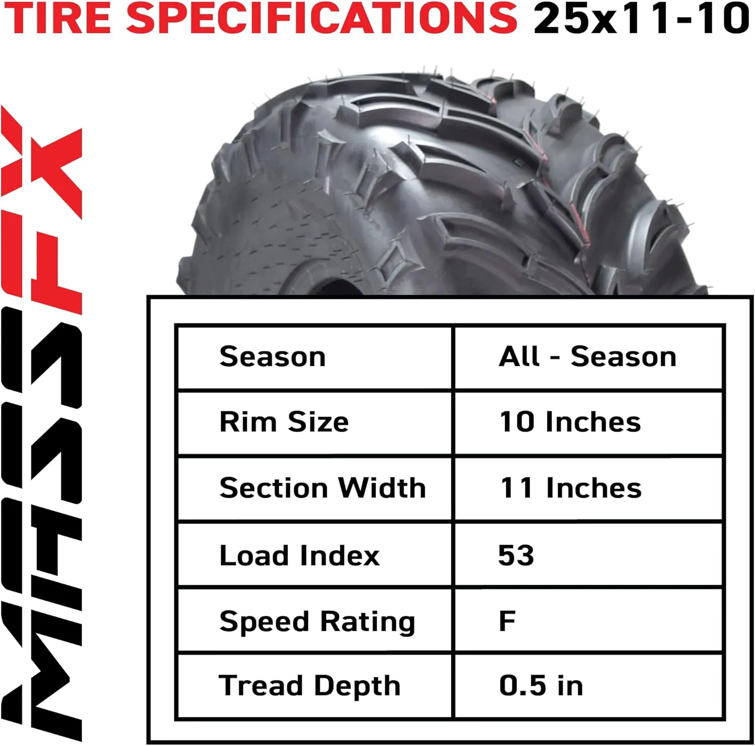 MASSFX 25x11-10 Rear Tire for All-Terrain (ATV), Utility-Task (UTV), and Side-by-Side (SxS) Vehicles - 6-Ply with 1/2" Tread Depth 25x11x10