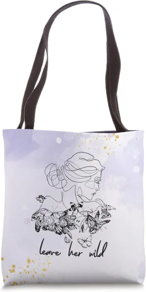 Minimalist Motivational Butterfly Bohemian Leave Her Wild Tote Bag