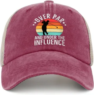 Over Par and Under Influence Hat for Women Humor Golf Country Hat for Mens Trucker Hat Ball Cap Trendy