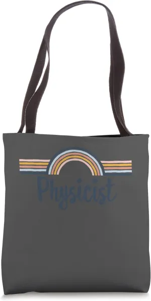 Physicist boho Rainbow Design, Cool Matching Physicist Team Tote Bag